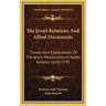 The Jesuit Relations and Allied Documents: Travels and Explorations of the Jesuit Missionaries in North America 1610-1791