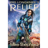 Kris Longknife's Relief: Grand Admiral Santiago on Alwa Station