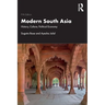 Modern South Asia: History, Culture, Political Economy