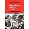 China's Policy in Africa 1958 71