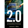 Education 2.0: The LearningWeb Revolution and the Transformation of the School