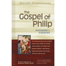 The Gospel of Philip: Annotated & Explained