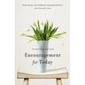 Encouragement for Today: Devotions for Everyday Living