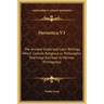 Hermetica V3: The Ancient Greek and Latin Writings Which Contain Religious or Philosophic Teachings Ascribed to Hermes Trismegistus