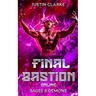 Final Bastion Online: Sages & Demons (A LitRPG Adventure)