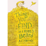 Things You Find in a Poet's Beard