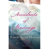 Accidents of Marriage