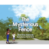 The Mysterious Fence