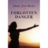 Forgotten Danger