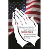 Religious Myths and Visions of America: How Minority Faiths Redefined America's World Role