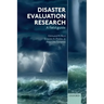 Disaster Evaluation Research: A Field Guide