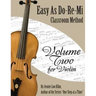 Easy As Do - Re - Mi: Violin Book Two