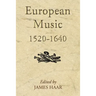 European Music, 1520-1640