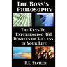 The Boss's Philosophy
