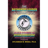 The Authentic Leader As Servant II Course 10: Vision Leadership