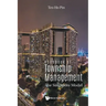 Handbook of Township Management: The Singapore Model