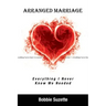 Arranged Marriage: Everything I Never Knew We Needed