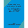 European treaties bearing on the history of the United States and its dependencies (Volume II) 1650-1697