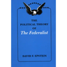 The Political Theory of The Federalist