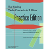 The Rieding Violin Concerto in B Minor Practice Edition: A Learn Violin Practically Book
