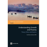 Understanding Growth and Poverty: Theory, Policy, and Empirics