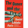 The Dance and the Fire