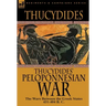 Thucydides' Peloponnesian War: The Wars Between the Greek States 431-404 B. C.