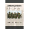 Pike, Halberd, and Bayonet: Sharp Weapons in Near Modern and Modern Warfare