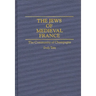 The Jews of Medieval France: The Community of Champagne