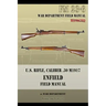 U.S. Rifle, Caliber .30 M1917 Enfield: FM 23-6