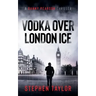 Vodka Over London Ice