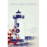 Dead And Buried: A Martha's Vineyard Mystery