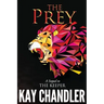 The Prey: Sequel to The Keeper