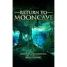 Return to Mooncave
