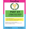 PSAT 8/9 3 Practice Tests: for students in grades 8 and 9