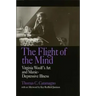 The Flight of the Mind: Virginia Woolf's Art and Manic-Depressive Illness