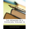 The Memoirs of a Physician, Volume 14