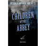 Regina Maria Roche's the Children of the Abbey