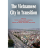 The Vietnamese City in Transition