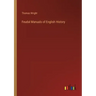Feudal Manuals of English History