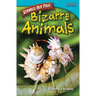 Strange But True: Bizarre Animals: Bizarre Animals