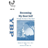 Becoming My Best Self: Through the Eyes in My Heart