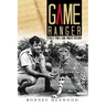 Game Ranger: Extracts from a Game Ranger's Notebook