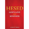 Hesed: God's Love and Kindness