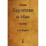 From Superman to Man
