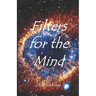 Filters For The Mind: Introspectional Food For Thought