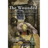 The Wounded and Other Stories about Sons and Fathers