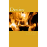 Destiny: Determination