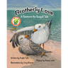 Brotherly Love: A Seemore the Seagull Tale