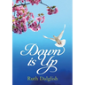 Down is Up